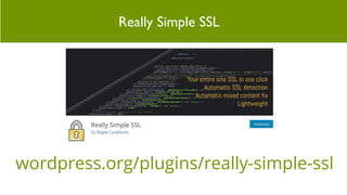Official Gutenberg Block ExamplesReally Simple SSL
wordpress.org/plugins/really-simple-ssl
 