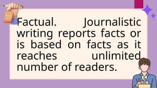 FEATURES OF JOURNALISTIC WRITING_PPT.pptx