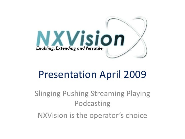 NXVision April ‘09