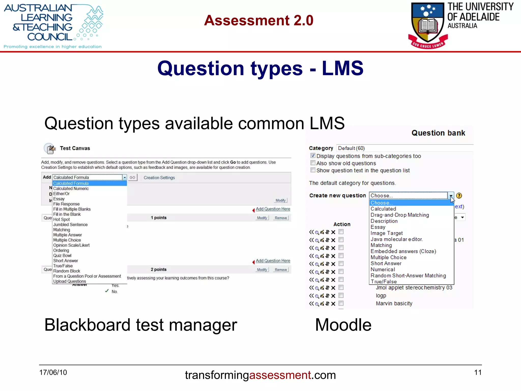 Question types - LMS 17/06/10 Question types available common LMS Blackboard test manager  Moodle 