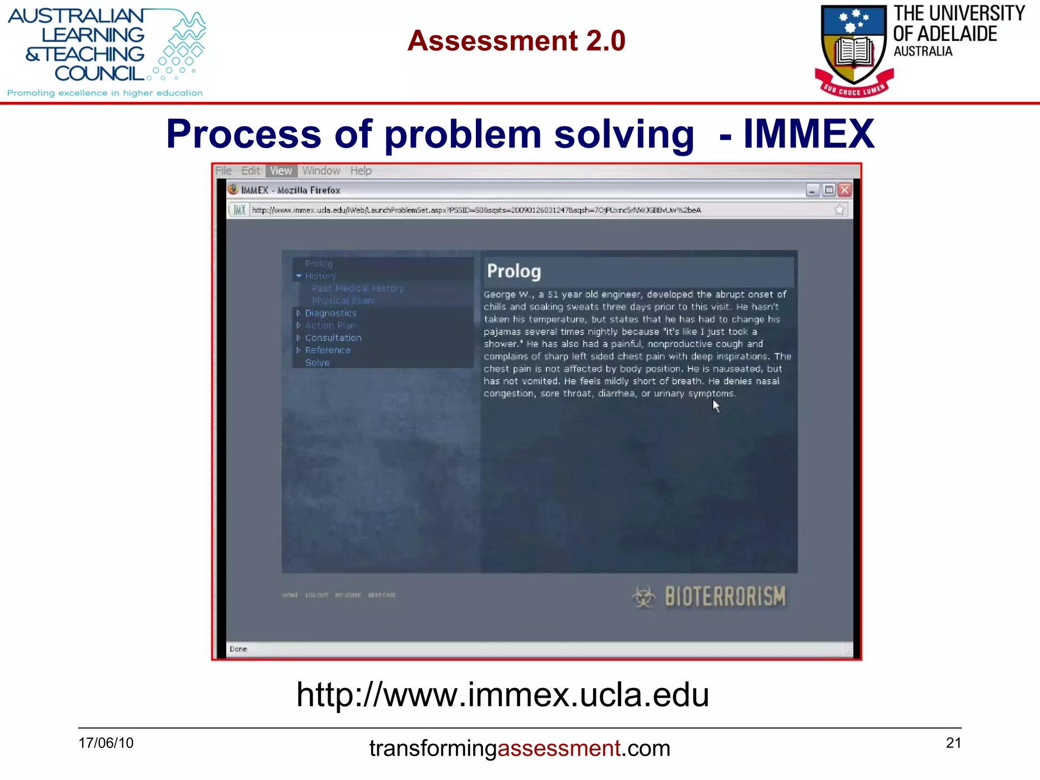 Process of problem solving  - IMMEX 17/06/10 http://www.immex.ucla.edu 