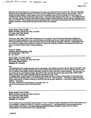 EOIRFOIA Processing(EOIR)
From:
Sent:
To:
Subject:
Smith,Gary(EOIR)
Tuesday.November08, 2011 8:20 AM
Keller, Mary Beth (EOIR};Moutinho, Deborah (EOIR)
FW:REIMMIGRATIONJUDGECOMPLAINT.
Virginiatold me this morningthat this fellow (Elmasr)called her at the Court last week and his tone gave her a lot of
concern. l told her to let OHSknow that he has beencontactingthe court.
From: DConduct,EOIR(EOIR)
Sent: Monday,November07, 20111:58 PM
To:'adam loranzo'
Subject: RE:REIMMIGRATIONJUDGECOMPLAINT,
Mr. MohamedA. Elmasr
530 Revere Street #1
Revere,MA 02151
Reference: Matter of Elmasr,A097976020
DearMr. Elmasr:
I receivedyourcorrespondenceof November2, 2011, sent to the lJConductwebsite. I have reviewedthe matters
that you raised in yourcorrespondence. My review revealedthat your casewas properlyprocessedthroughthe Hartford
ImmigrationCourt,and your casewas heard on August 27, 2004. You were representedby counselon appeal,and the
Boardof Immigration Appeals diamissed your appeal on November 30, 2005. You filed a Motionto Reopen with the
Boardof ImmigrationAppealswith assistanceof counsel,and the Boardof ImmigrationAppealsdenied the Motionto
Reopenon March 7, 2006. 1haveconcludedthat yourcase was properlyprocessedthroughthe court system.
Thank you for your correspondence,and I hopethis has been responsive.
From: adam loranzo[mailto:adam9289@att.net]
Sent: Wednesday,November02.,20112:20 PM
To:UCOnduct,EOIR(EOIR)
Subject: REIMMIGRATIONJUDGECOMPLAINT.
my name_ MOHAMED A ELMASR
ALIEN NUMBER _ 097976020
- CORT-HARTFORD INNGRATION COURT,CT,
-JUDGE-
Michael W. Straus
1
Sincerely,
GaryW. Smith
AssistantChief
Page 26. 12-20-14 Release
 
