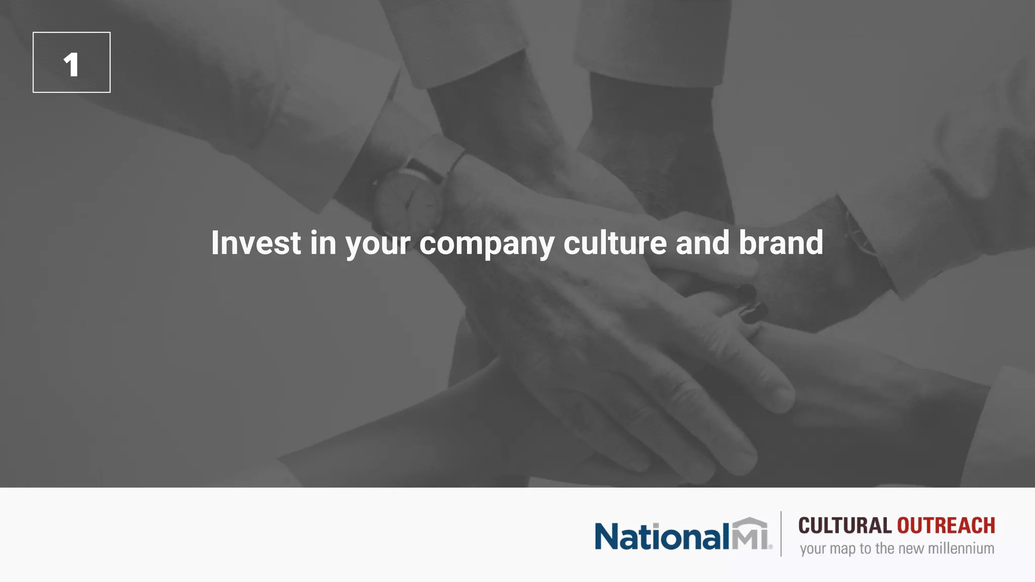 Invest in your company culture and brand
1
 