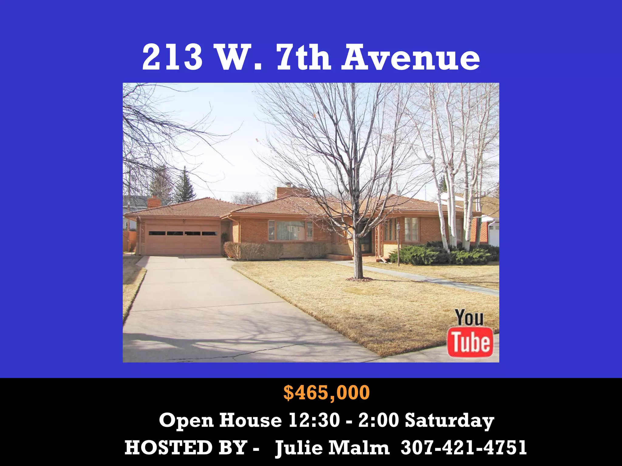 213 W. 7th Avenue
$465,000
Open House 12:30 - 2:00 Saturday
HOSTED BY - Julie Malm 307-421-4751