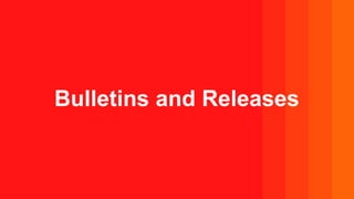 Bulletins and Releases
 