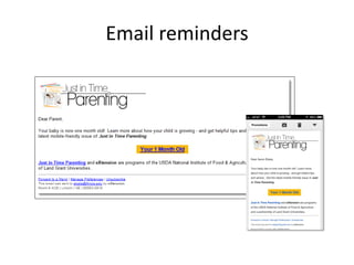 Email reminders
 