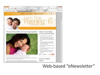 Web-based “eNewsletter”
 