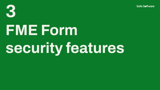 A Safer’s Guide to Protecting Your Data with the FME Platform | PDF