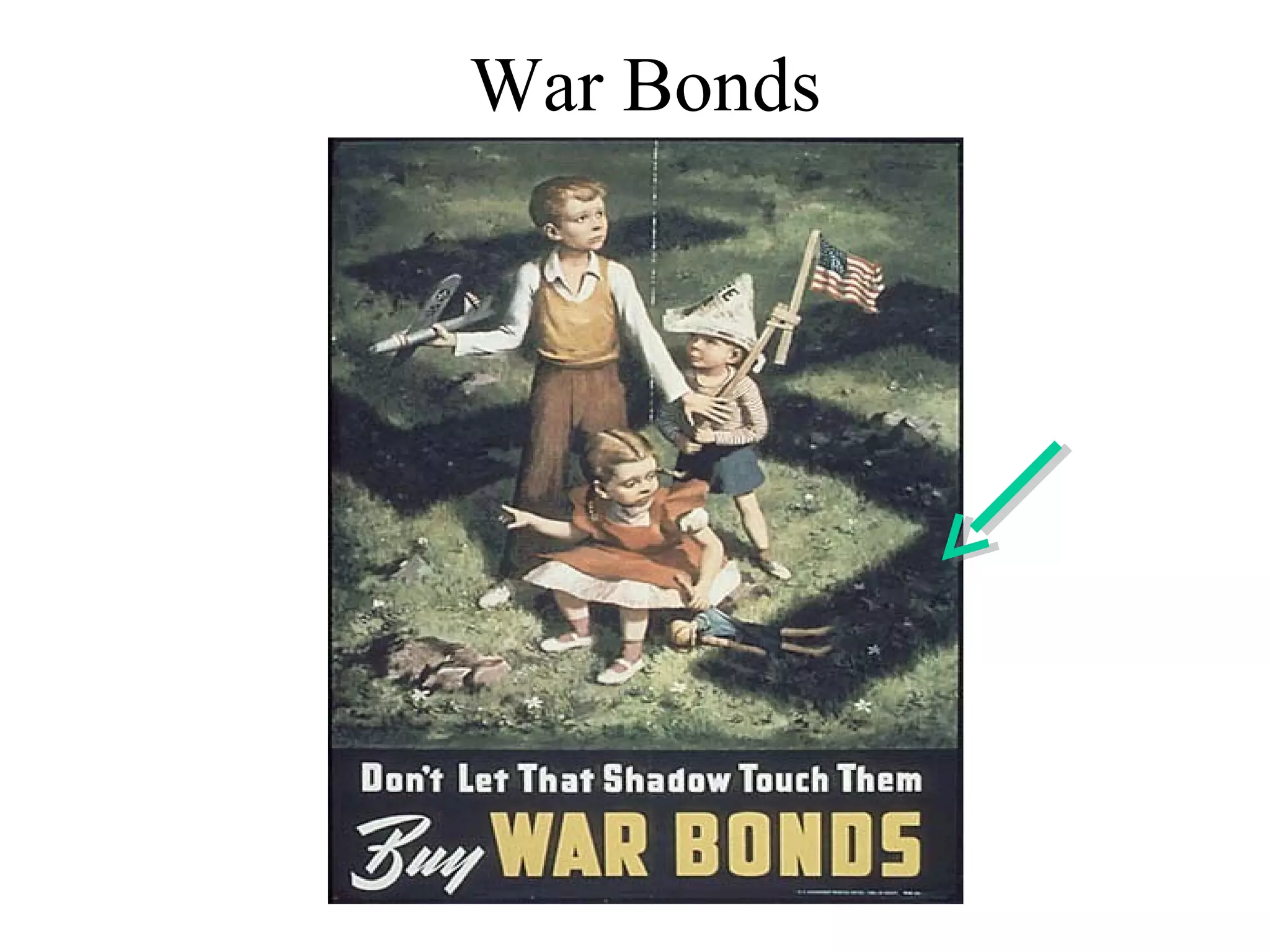 War Bonds
 