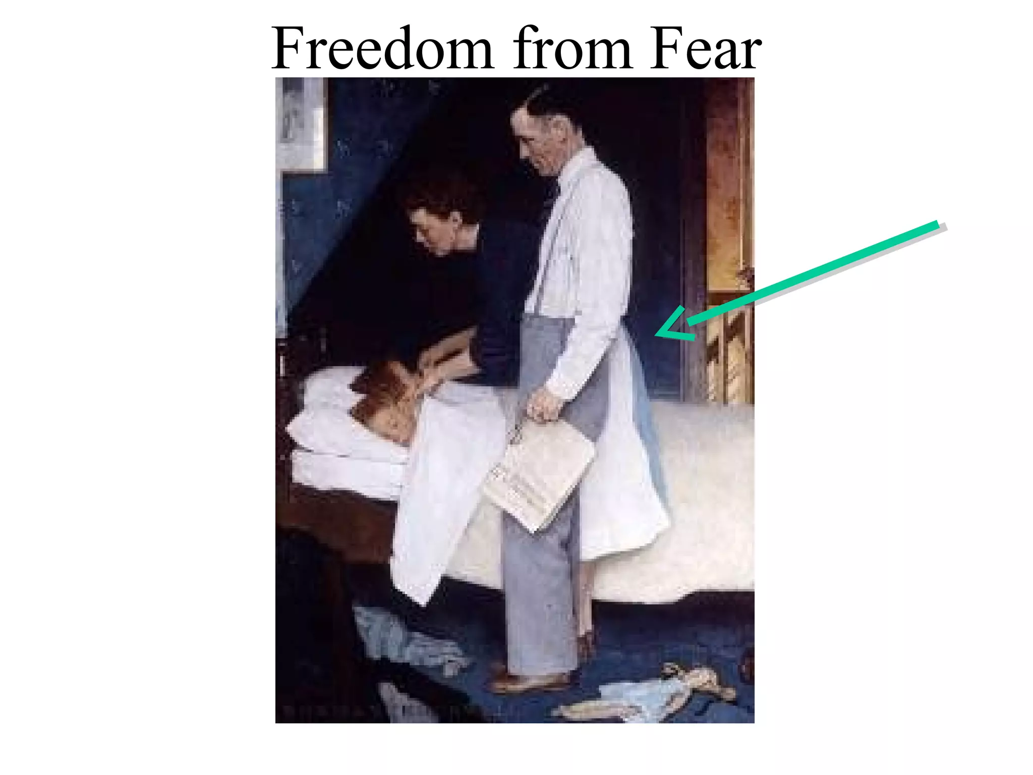 Freedom from Fear
 