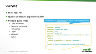 Interactive Analytics at Scale in Apache Hive Using Druid | PPTX