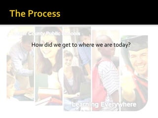 A Learning Management SystemWe wanted to find a tool that providedA process that could deliver content  and resources to students with face-to-face instruction from highly qualified instructors.An opportunity to use the technology in their classrooms.Differentiated instruction for students.Engaging interaction for students.Promotion and instruction of 21st century skills.