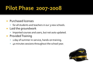 The tool is  ANGEL by Blackboard.The instructional method is Blended Learning.