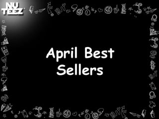 April Best
 Sellers
 