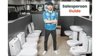 Salesperson
Guide
 