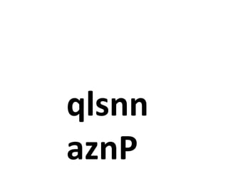 qlsnn
aznP
 
