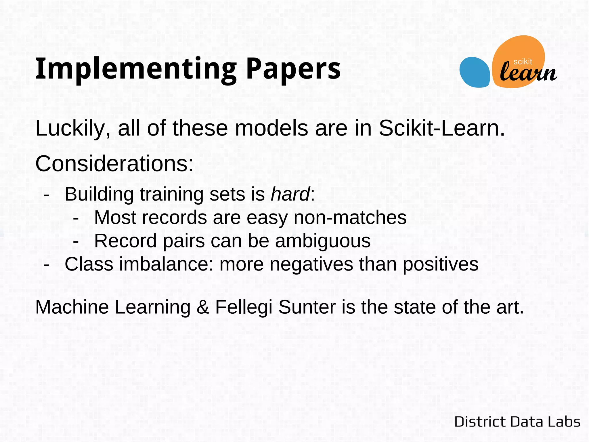 To obtain a supervised training set, start by
using clustering and then add active learning
techniques to propose items to knowledge
engineers for labeling.
 