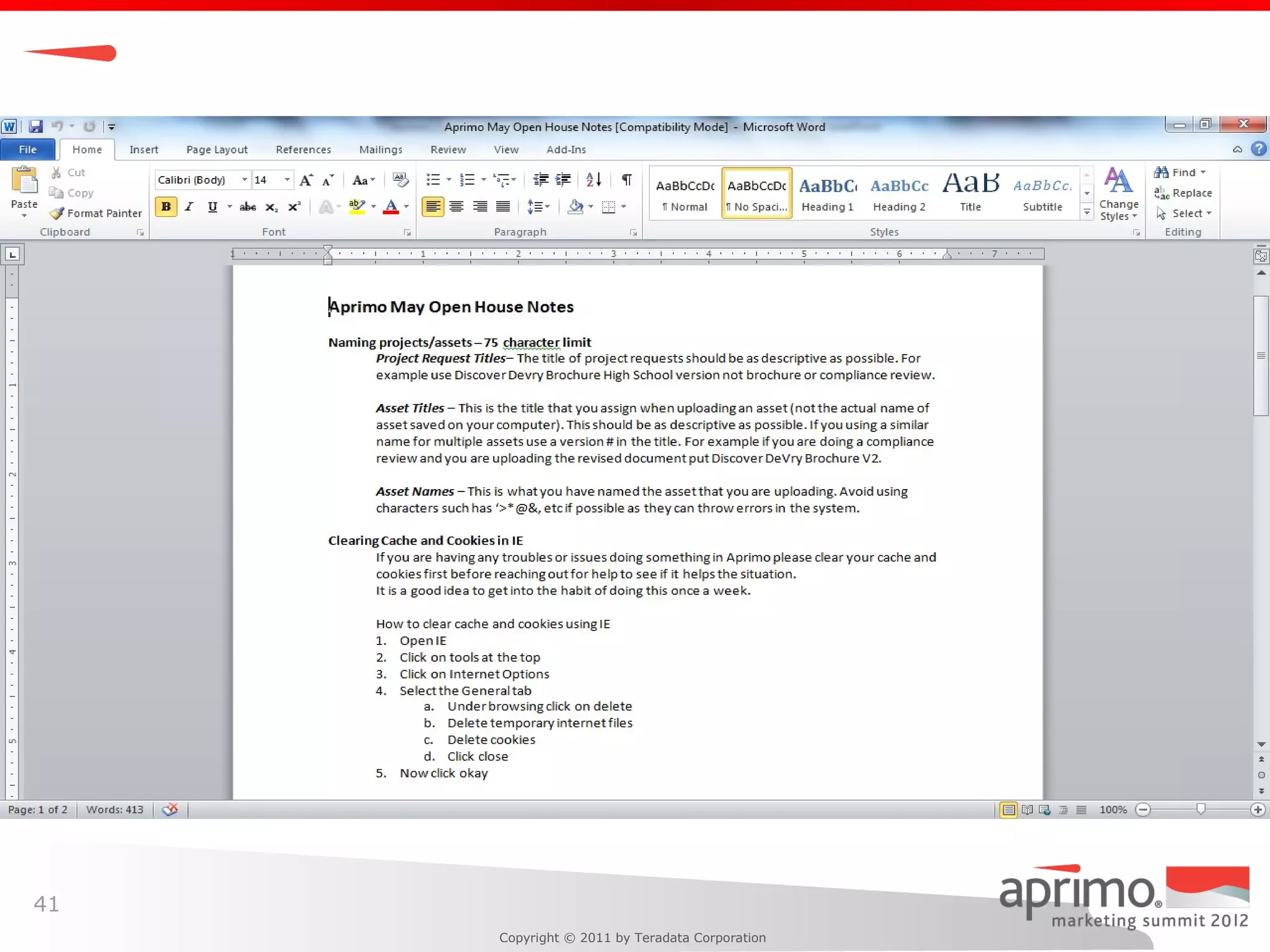 41
     Copyright © 2011 by Teradata Corporation
 