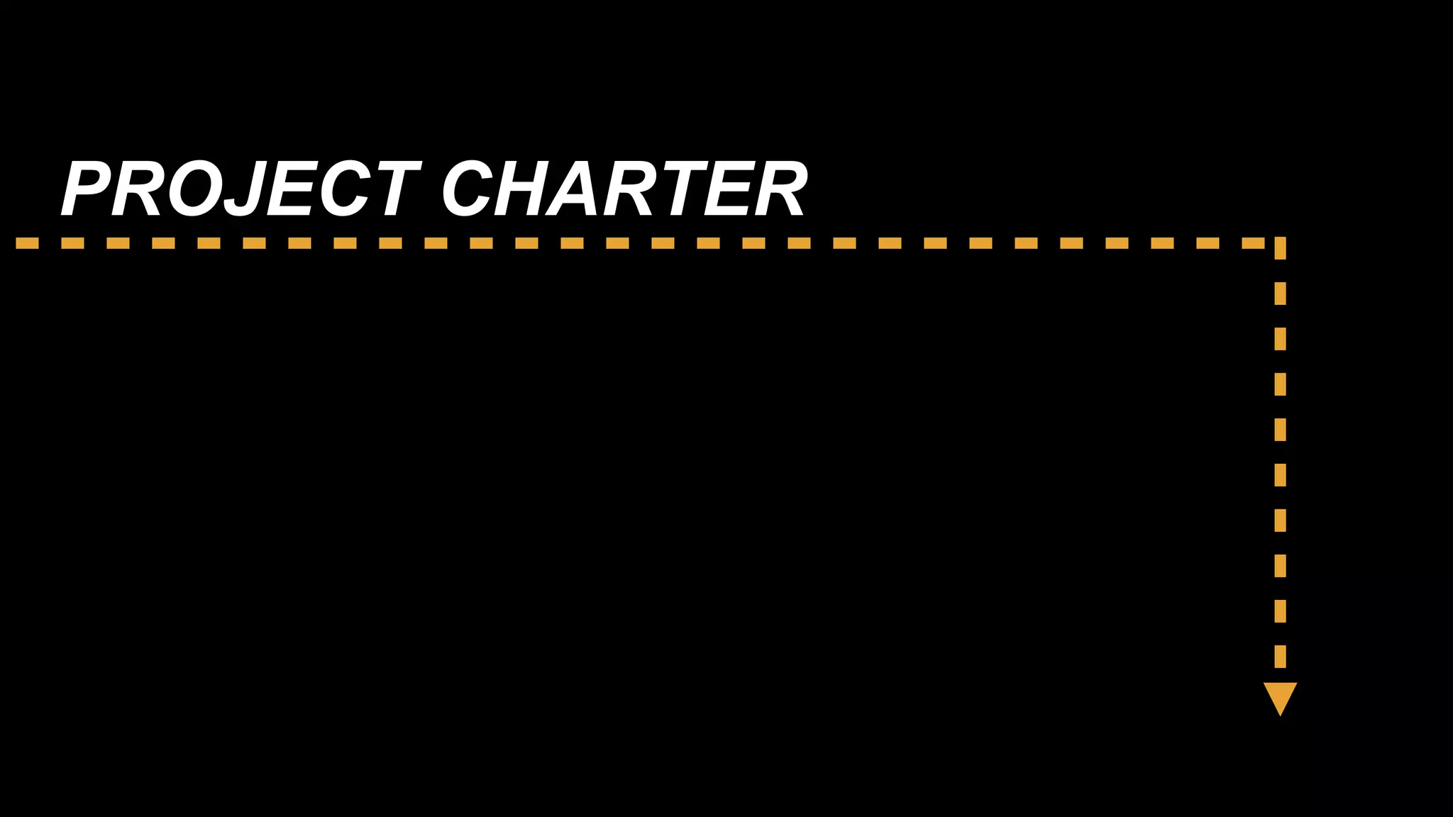 PROJECT CHARTER
 