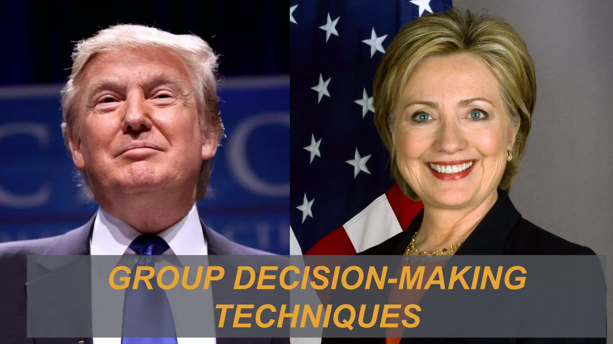 GROUP DECISION-MAKING
TECHNIQUES
 