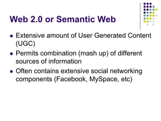 Web 2.0 TechnologiesSocial Networking SitesBlogs (Weblogs)WikisVideoTwitterTaggingMashups