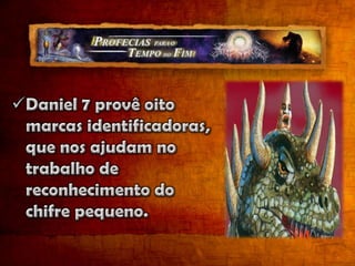 A profecia de daniel 7