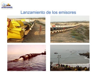 Lanzamiento de los emisores
 