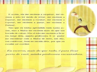 A professora encantadora