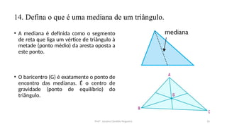 Aprofundamento - Atividade Revisando a Geometria Plana.pptx