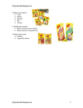 A project on research and methodology of maggi | DOC | Food & Drink