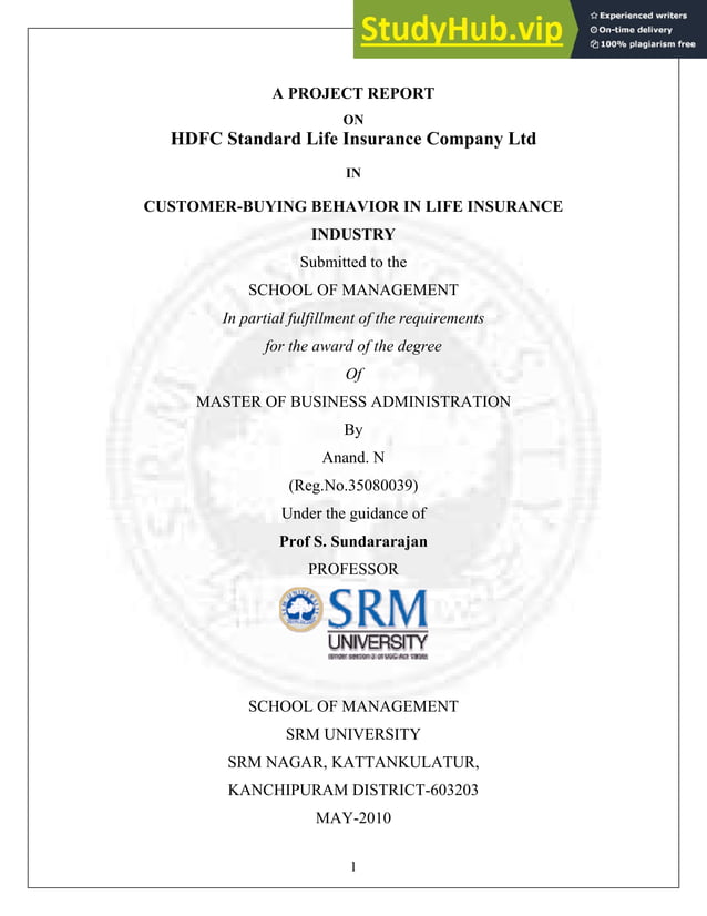 A PROJECT REPORT HDFC Standard Life Insurance Company Ltd IN CUSTOMER