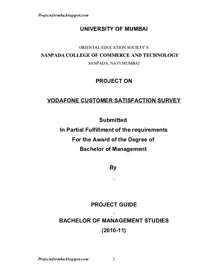 A Project Report Of Customer Satisfaction Survey On Vodafone - customer satisfaction survey submitted by project guide bachelor of management studies 2010 11 projectsformba blogspot com 1 2
