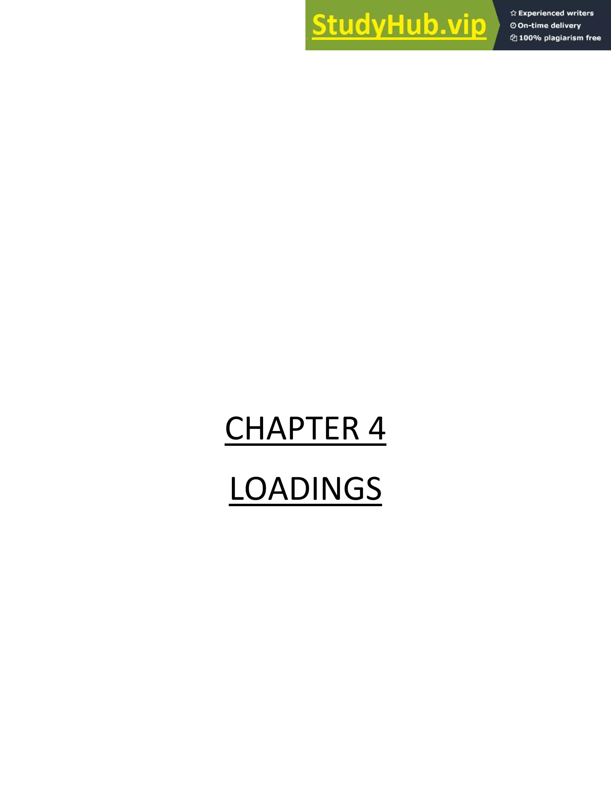 CHAPTER 4
LOADINGS
 