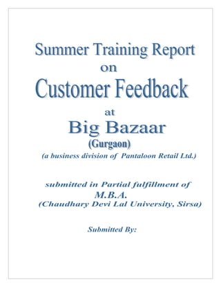 A project report on customer feedback at big bazaar