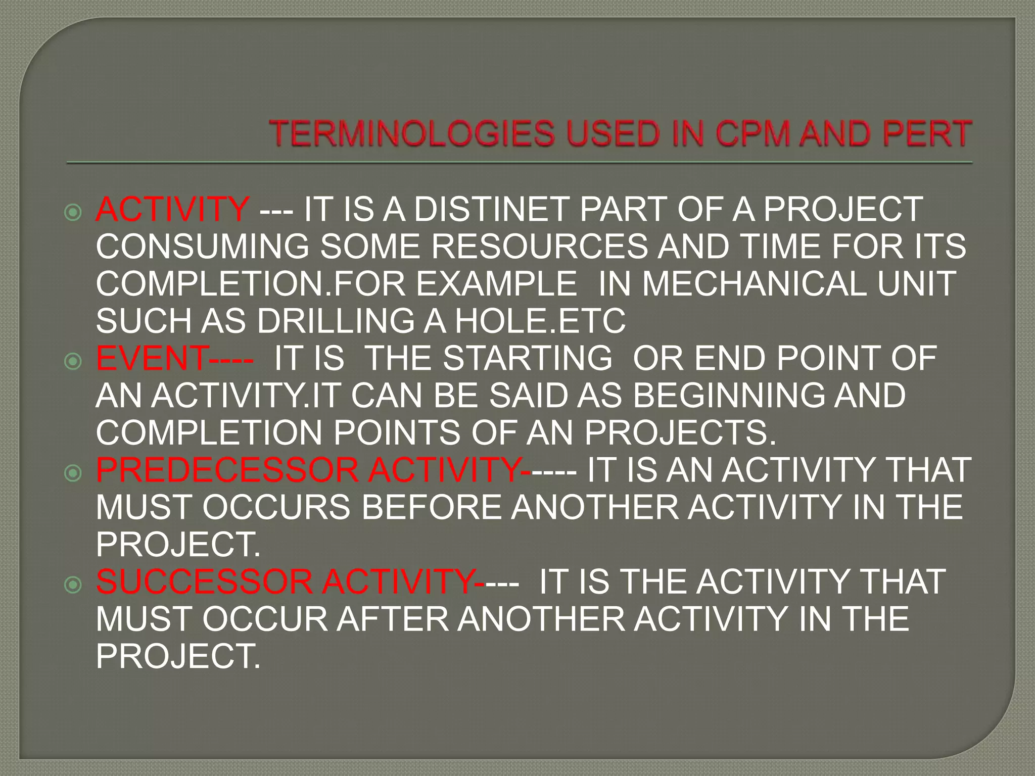 CPM AND PERT NETWORK DIAGRAM | PPTX