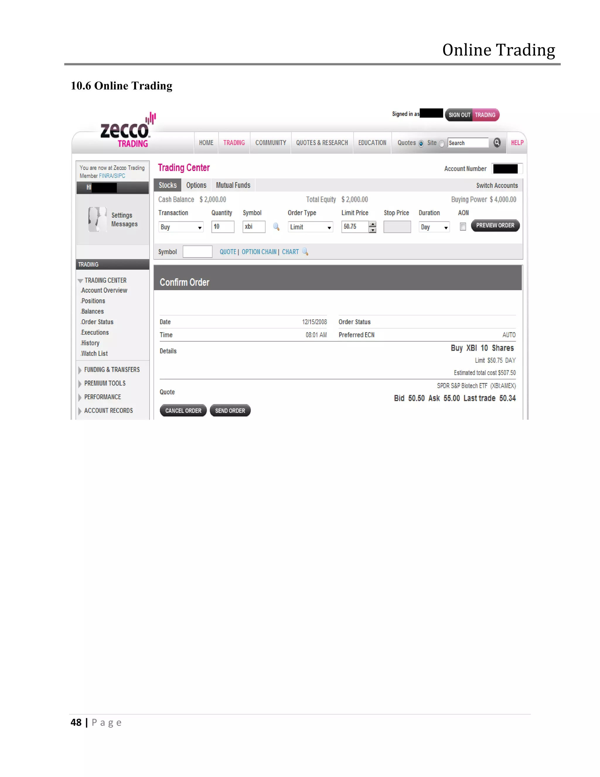 Online Trading
10.6 Online Trading




48 | P a g e
 