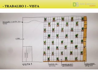 - TRABALHO 1 - VISTA
 