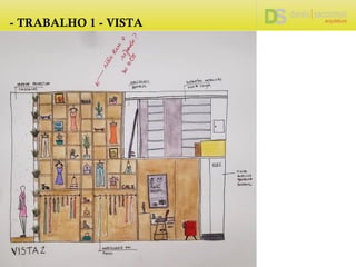 - TRABALHO 1 - VISTA
 