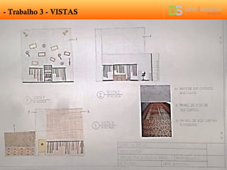 - Trabalho 3 - VISTAS
 