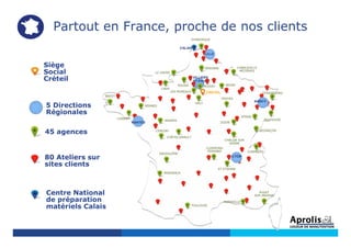 Siège
Social
Créteil
45 agences
5 Directions
Régionales
Centre National
de préparation
matériels Calais
80 Ateliers sur
sites clients
Partout en France, proche de nos clients
ANGERS
BREST
RENNES
ANGOULÊME
LORIENT
BORDEAUX
TOULOUSE
PUGET
SUR ARGENS
MARSEILLE
CHAMBERY
ST ETIENNE
CLERMOND
FERRAND
CHALON SUR
SAÔNE
CHÂTELLERAULT
CERIZAY BESANÇON
EPINAL
DIJON
TROYES
MULHOUSE
STRASBOURG
NANCY
CHARLEVILLE
MÉZIÈRES
REIMS
ORLY
CAEN
LE HAVRE
PÉRONNE
VILLIERS
ST-PAUL
ROISSY
LILLE
DUNKERQUE
CALAIS
CRETEIL
NANTES
LYON
ROUEN
LES MUREAUX
 