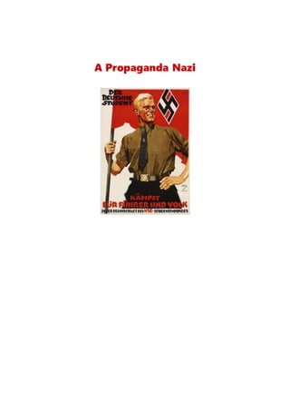 A Propaganda Nazi
 