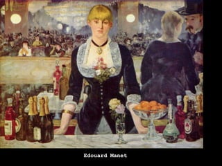 Edouard Manet
 