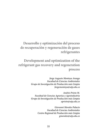 39
Apropiación social del conocimiento investigación, innovación y extensión
Keywords: Ozone layer, refrigerant gases, ozo...