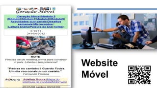 Website
Móvel
 