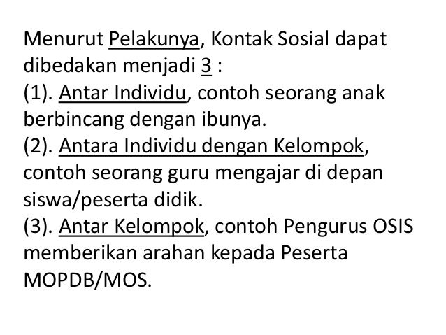 Materi IPS SMK Kelas X : (A). Proses Sosial & Interaksi Sosial