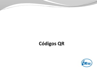 Códigos QR
 