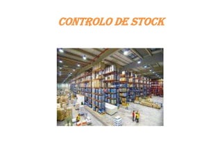 Controlo de stock