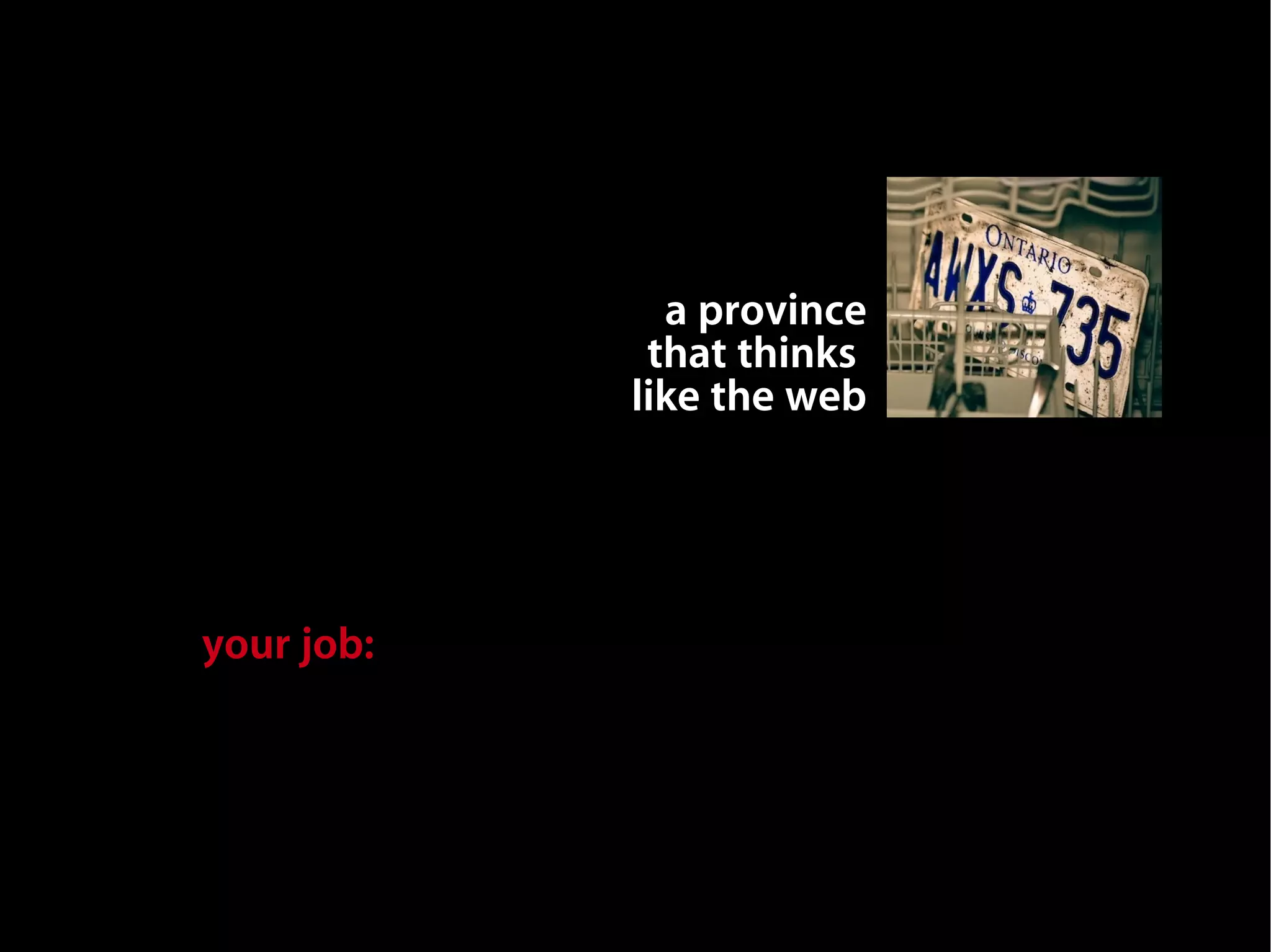 A Province That Thinks Like the Web