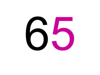 65
 