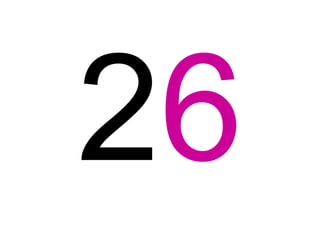 26
 